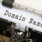 Do’s and Don’ts of Securing a Domain Name